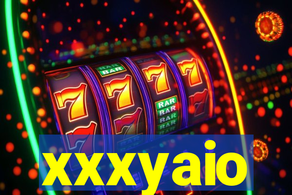 xxxyaio