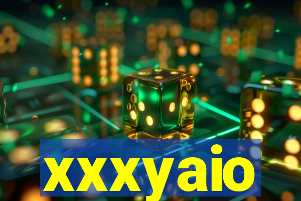 xxxyaio