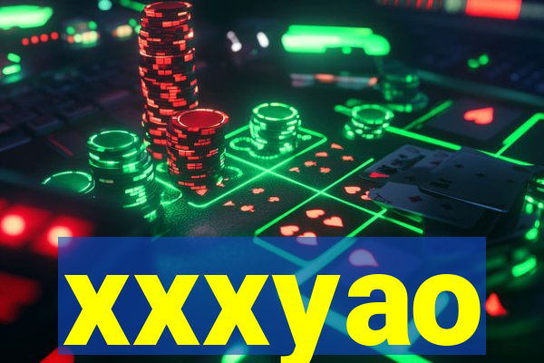 xxxyao