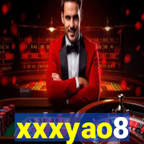 xxxyao8