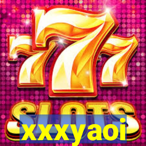 xxxyaoi