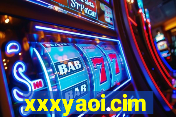 xxxyaoi.cim