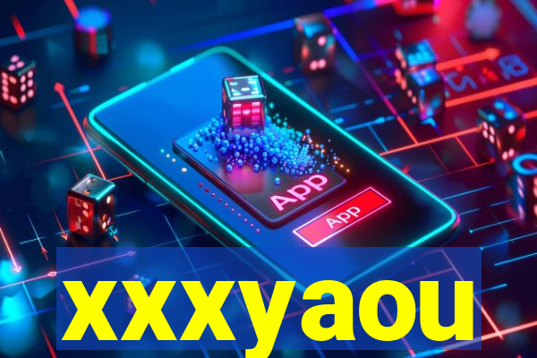 xxxyaou