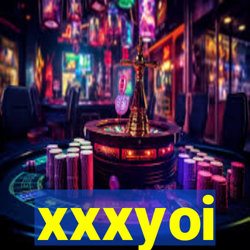 xxxyoi