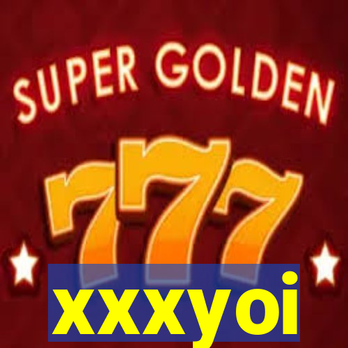 xxxyoi