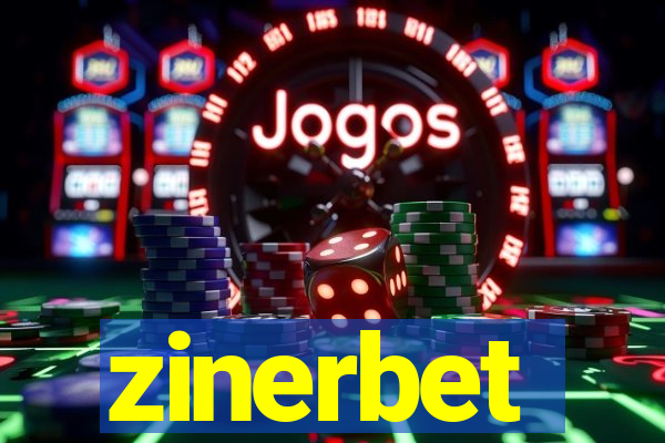 zinerbet