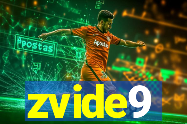 zvide9